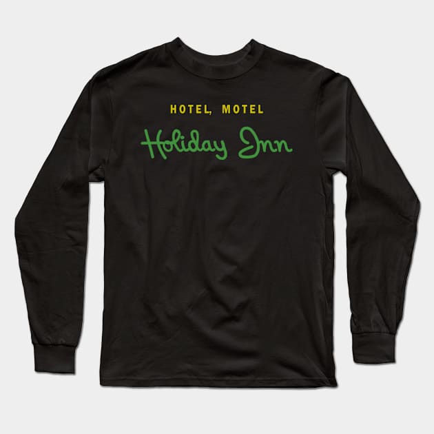 Hotel, Motel_Holiday Inn// Long Sleeve T-Shirt by anwara